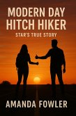 Modern Day Hitch Hiker Star's True Story (eBook, ePUB)