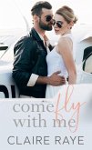 Come Fly with Me (eBook, ePUB)