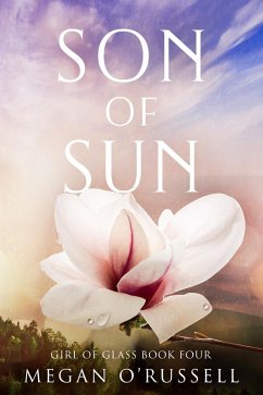 Cover Son of Sun (Girl of Glass, #4) (eBook, ePUB)