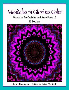 Cover Mandalas in Glorious Color Book 12 (Art in Color, #12) (eBook, ePUB)