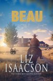 Beau (Kerstmis in Coral Canyon, #4) (eBook, ePUB) Beau (Kerstmis in Coral Canyon, #4) (eBook, ePUB)
