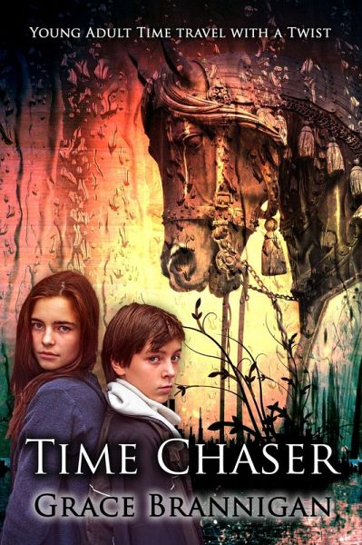 Time Chaser (The Time Runners Young Adult, #1) (eBook, ePUB) Time Chaser (The Time Runners Young Adult, #1) (eBook, ePUB)