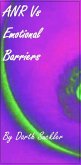 ANR Vs Emotional Barriers (eBook, ePUB)