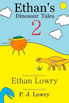 Cover Ethan's Dinosaur Tales 2 (eBook, ePUB)