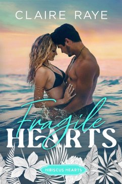 Fragile Hearts (eBook, ePUB) - Raye, Claire