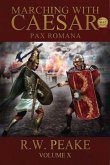 Marching With Caesar-Pax Romana (eBook, ePUB)