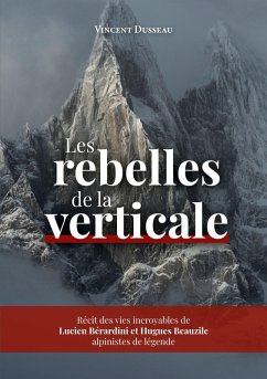 Les rebelles de la Verticale (eBook, ePUB)