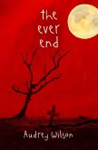 The Ever End (eBook, ePUB) The Ever End (eBook, ePUB)