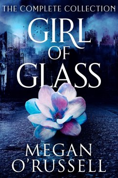 Cover Girl of Glass: The Complete Collection (eBook, ePUB)