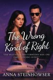 The Wrong Kind of Right (eBook, ePUB)