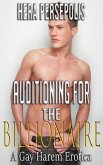 Auditioning for the Billionaire (Gay Harem, #2) (eBook, ePUB)