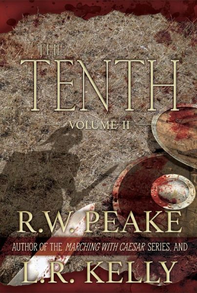 The Tenth-Volume II (eBook, ePUB) The Tenth-Volume II (eBook, ePUB)