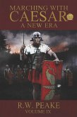 Marching With Caesar-A New Era (eBook, ePUB)