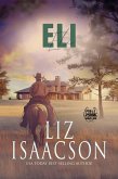 Eli (Kerstmis in Coral Canyon, #2) (eBook, ePUB) Eli (Kerstmis in Coral Canyon, #2) (eBook, ePUB)