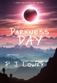 The Darkness of Day (eBook, ePUB) The Darkness of Day (eBook, ePUB)