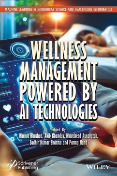Wellness Management Powered by AI Technologies (eBook, PDF) Wellness Management Powered by AI Technologies (eBook, PDF)