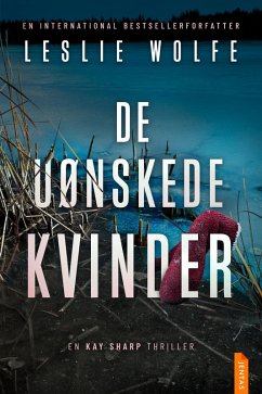 De uønskede kvinder (eBook, ePUB) - Wolfe, Leslie