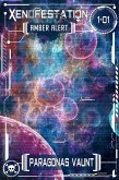 Xenofestation 1-01 - Amber Alert (eBook, ePUB)