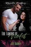 The Taming of Violet (eBook, ePUB)