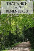 That Which Can Be Remembered (eBook, ePUB)
