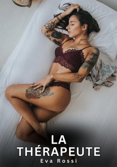La Thérapeute (eBook, ePUB) - Rossi, Eva