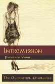 The Oviposition Chronicles - Intromission (eBook, ePUB)