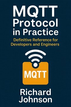 Cover MQTT Protocol in Practice (eBook, ePUB)