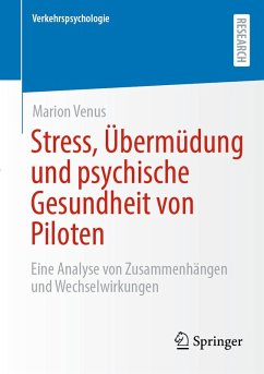 Cover Stress, Übermüdung und psychische Gesundheit von Piloten (eBook, PDF)