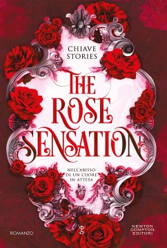 Cover The Rose Sensation. Nell'abisso di un cuore in attesa (eBook, ePUB)
