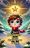 The Journey of the Christmas Star (eBook, ePUB)