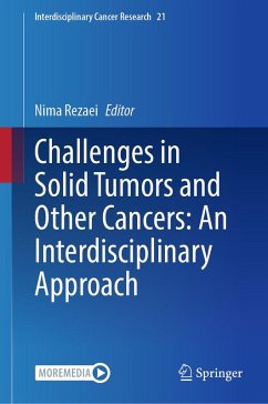 Challenges in Solid Tumors and Other Cancers: An Interdisciplinary Approach (eBook, PDF)