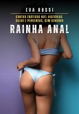 Rainha Anal (eBook, ePUB) Rainha Anal (eBook, ePUB)