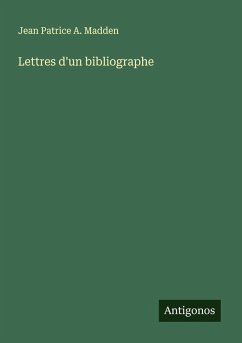 Cover Lettres d'un bibliographe
