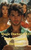 Magic Doctor (eBook, ePUB) Magic Doctor (eBook, ePUB)