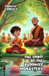 The Spirit of the Buddhist Monastery... - Bild 1