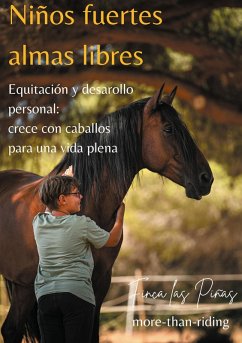 Niños fuertes - almas libres (eBook, ePUB) Niños fuertes - almas libres (eBook, ePUB)