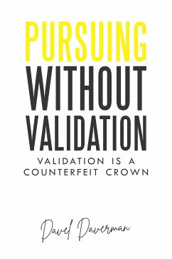 Cover Pursing Without Validation (eBook, ePUB)