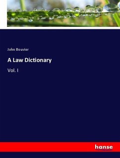 A Law Dictionary A Law Dictionary