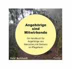 Angehörige sind Mitwirkende