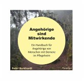 Angehörige sind Mitwirkende Angehörige sind Mitwirkende