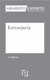 Memento Experto Extranjería (6ª EDICIÓN) Memento Experto Extranjería (6ª EDICIÓN)