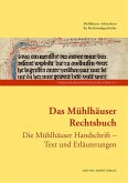 Das Mühlhäuser Rechtsbuch Das Mühlhäuser Rechtsbuch