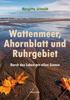 Cover Wattenmeer, Ahornblatt und Ruhrgebiet