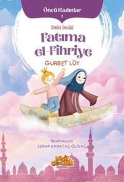 Cover Öncü Kadinlar 1 - Ilmin Incisi Fatima el-Fihriye