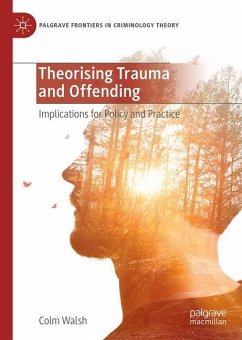 Cover Theorising Trauma and Offending