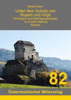 Unter dem Schutz von Rupert und Virgil - Band 8. - Huber, Bernd