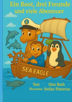 Cover Ein Boot, drei Freunde und viele Abenteuer