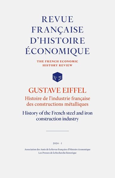 GUSTAVE EIFFEL : Histoire de l'industrie française des constructions métalliques GUSTAVE EIFFEL : Histoire de l'industrie française des constructions métalliques