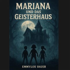 Cover Mariana und das Geisterhaus