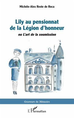 Cover Lily au pensionnat de la Légion d'honneur